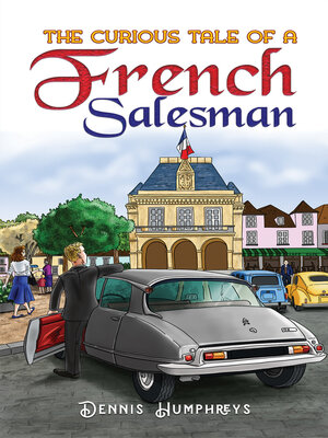 cover image of The Curious Tale of a French Salesman